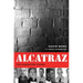 Alcatraz: The Gangster Years