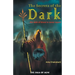 The Secrets of the Dark