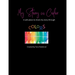 My Story in Color: My safe place to share my story through Colors