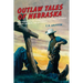 Outlaw Tales of Nebraska
