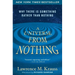A Universe from Nothing: Why There Is Something Rather Than Nothing