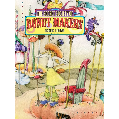 Secret Society of Donut Makers