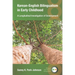 Korean-English Bilingualism in Early Childhood: A Longitudinal Investigation of Development