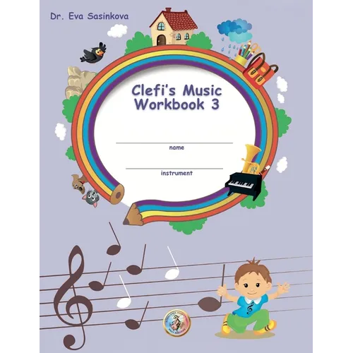 Clefi's Music Workbook 3