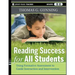 Reading Success for All Students: Using Formative Assessment to Guide Instruction and Intervention