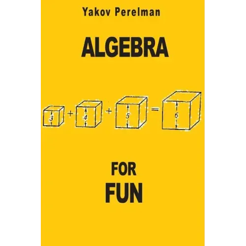 Algebra for Fun