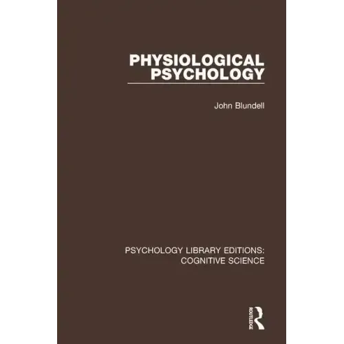 Physiological Psychology