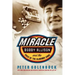 Miracle: Bobby Allison and the Saga of the Alabama Gang