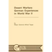 Desert Warfare: German Experiences in World War II