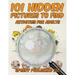 101 Hidden Pictures to Find Activities for Adults