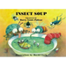 Insect Soup