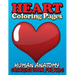 Heart Coloring Pages (Human Anatomy Coloring Book for Kids)
