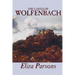 The Castle of Wolfenbach by Eliza Parsons, Fiction, Horror, Literary