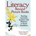 Literacy Beyond Picture Books: Teaching Secondary Students with Moderate to Severe Disabilities