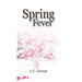 Spring Fever