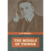 The Middle of Things