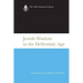 Jewish Wisdom in the Hellenistic Age