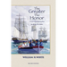The Greater the Honor: A Novel of the Barbary Wars
