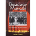 Broadway Musicals: A Hundred Year History