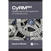 Cyrm: Mastering the Management of Cybersecurity