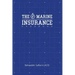The Marine Insurance Handbook: An Exploration and In-Depth Study of Marine Insurance Law and Clauses