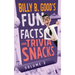 Billy B. Good's Fun Facts and Trivia Snacks: Volume 2