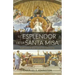 El Esplendor De La Santa Misa: Explorando El Acto Central Del Catolicismo