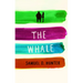 The Whale/A Bright New Boise