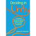 Deciding in Unity: A Practical Process for Married Couples to Agree on Practically Everything