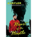Heart of the Hustle