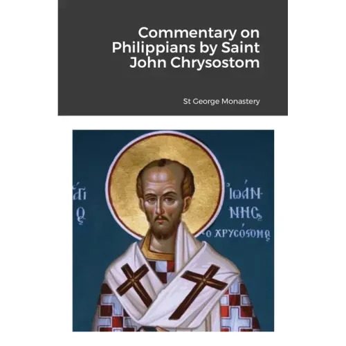 Commentary on Philippians by Saint John Chrysostom