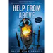 Help from Above: How I went from Sweeping the Floor to Painting the Sky