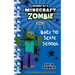 Diary of a Minecraft Zombie Book 8: Back to Scare School