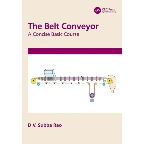 The Belt Conveyor: A Concise Basic Course