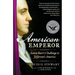 American Emperor: Aaron Burr's Challenge to Jefferson's America