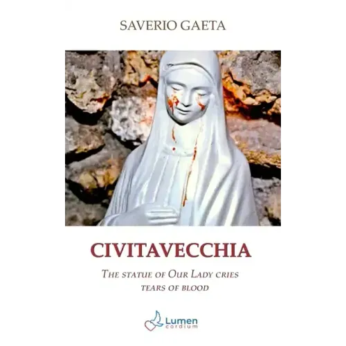 Civitavecchia: The statue of Our Lady cries tears of blood
