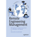 Remote Engineering Management: Managing an Engineering Team in a Remote-First World