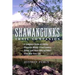 Shawangunks Trail Companion: A Complete Guide to Hiking, Mountain Biking, Cross-Country Skiing, and More Only 90 Miles from New York City