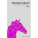 Secretariat: The Red Freak, the Miracle