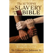The Autopsy Of Slavery and the Bible: Christ's Triumph Over Slavery Bringing Unity to the Body