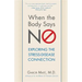 When the Body Says No: Exploring the Stress-Disease Connection