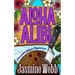 Aloha Alibi