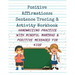Positive Affirmations: Sentence Tracing & Activity Workbook