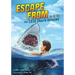 Escape from . . . the 1916 Shark Attacks