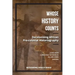 Whose History Counts?: Decolonising African Pre-colonial Historiography