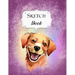 Sketch Book: Dog Sketchbook Scetchpad for Drawing or Doodling Notebook Pad for Creative Artists #4