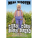 Corn Born & Corn Bread: A Collection of Southern Essays