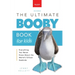 Boobies The Ultimate Booby Book for Kids: Blue-Footed Booby Facts, 100+ Amazing Facts, Mating Dance, Chick Care & Galápagos Habitat