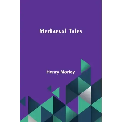 Mediaeval Tales