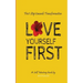 Love yourself First